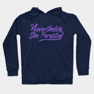 Nevertheless, She Persisted Hoodie